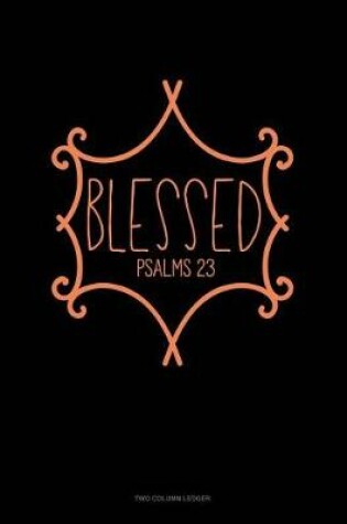 Cover of Blessed - Psalms 23