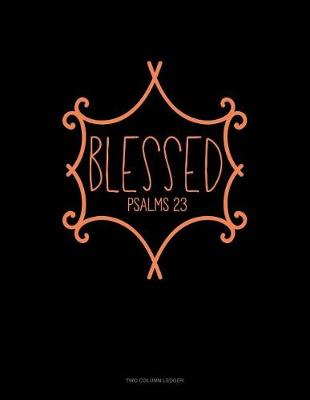Book cover for Blessed - Psalms 23