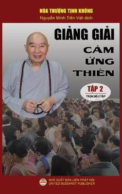 Book cover for Giảng giải Cảm ứng thien - Tập 2