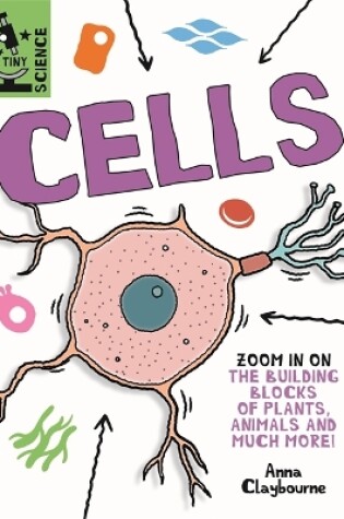 Cover of Tiny Science: Cells