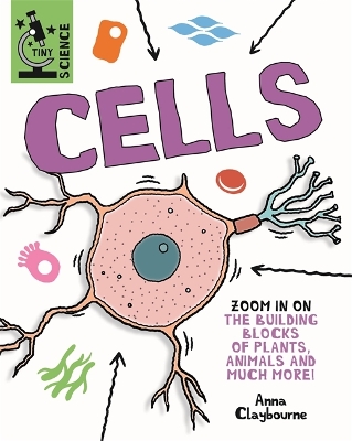 Book cover for Tiny Science: Cells