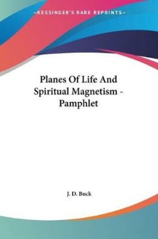 Cover of Planes Of Life And Spiritual Magnetism - Pamphlet