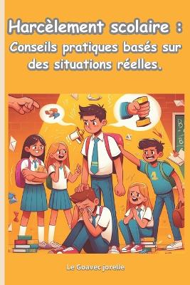 Cover of Le Harcèlement scolaire