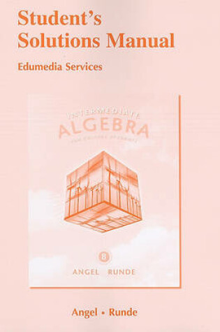 Cover of Student's Solutions Manual for Intermediate Algebra for College Students