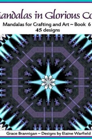 Cover of Mandalas in Glorious Color Book 6