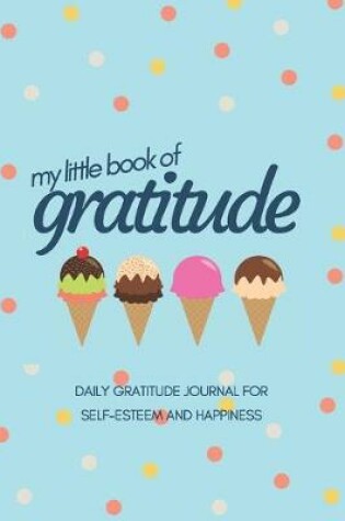 Cover of My Little Book of Gratitude