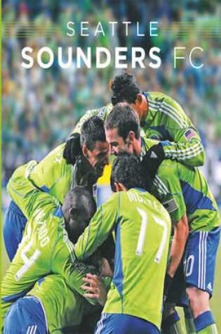 Cover of Seattle Sounders FC Season One