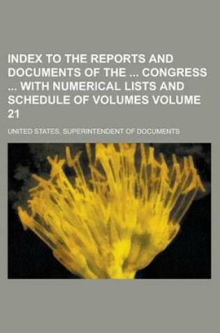 Cover of Index to the Reports and Documents of the Congress with Numerical Lists and Schedule of Volumes Volume 21