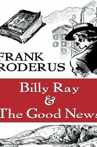 Cover of Billy Ray & the Good News