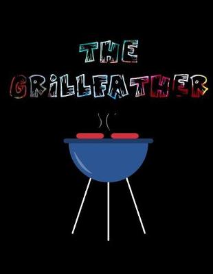 Book cover for The Grill father