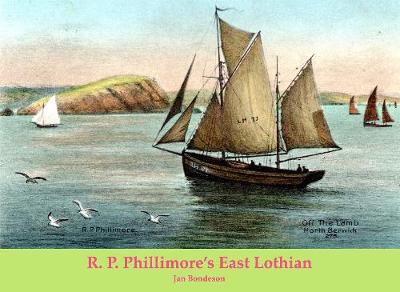Book cover for R. P. Phillimore's East Lothian