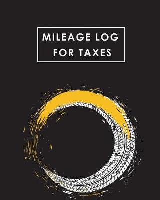 Book cover for Mileage Log for Taxes