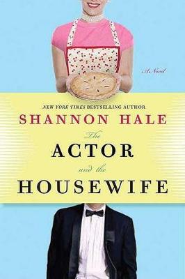 Book cover for The Actor and the Housewife