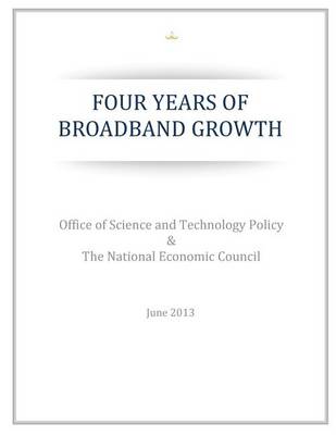Book cover for Four Years of Broadband Growth