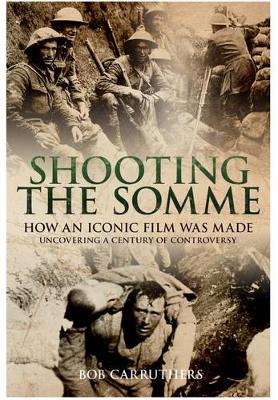 Book cover for Shooting the Somme
