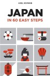 Book cover for Japan in 60 Easy Steps