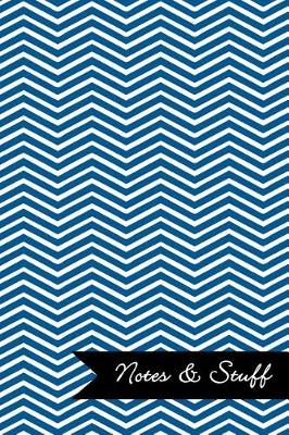 Book cover for Notes & Stuff - Lined Notebook with Oxford Blue Chevron Pattern Cover