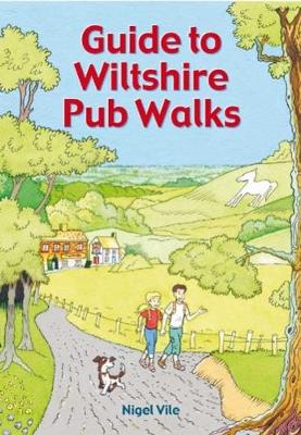 Book cover for Guide To Wiltshire Pub Walks