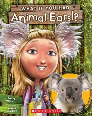 Book cover for What If You Had Animal Ears?