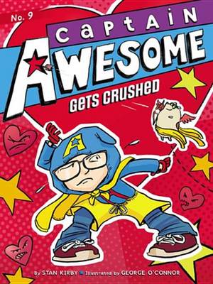Book cover for Captain Awesome Gets Crushed