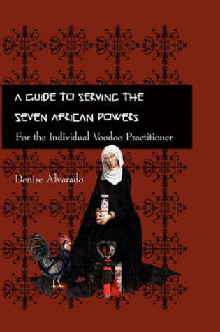 Cover of A Guide to Serving the Seven African Powers