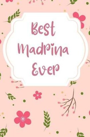 Cover of Best Madrina Ever