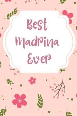 Book cover for Best Madrina Ever