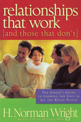 Cover of Relationships That Work (and Those That Don't)