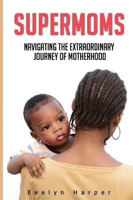 Book cover for Supermoms