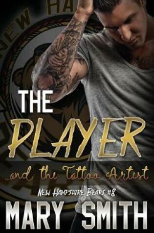 Cover of The Player and the Tattoo Artist