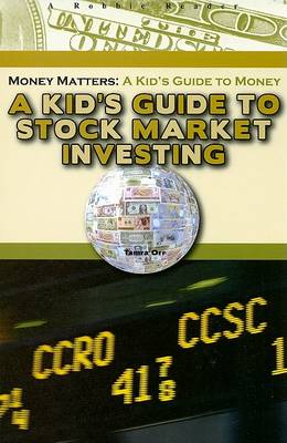Book cover for A Kid's Guide to Stock Market Investing