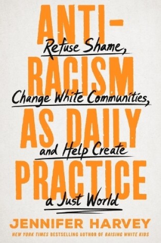 Cover of Antiracism as Daily Practice