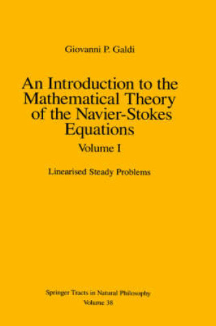 Cover of An Introduction to the Mathematical Theory of the Navier-Stokes Equations