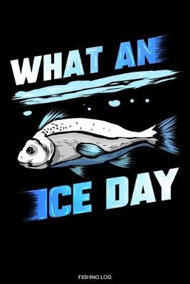 Book cover for What An Ice Day