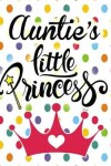 Book cover for Auntie's Little Princess