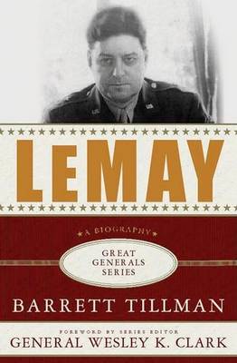 Book cover for Lemay: A Biography. Great Generals Series.