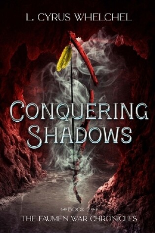 Cover of Conquering Shadows