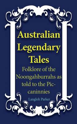 Book cover for Australian Legendary Tales