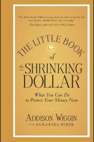 Cover of The Little Book of the Shrinking Dollar