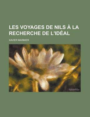 Book cover for Les Voyages de Nils a la Recherche de L'Ideal