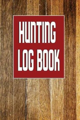 Cover of Hunting Log Book