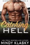 Book cover for Catching Hell