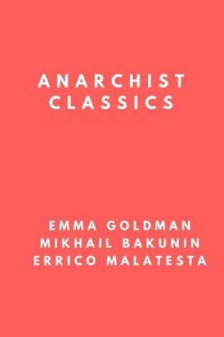 Cover of Anarchist Classics