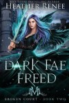Book cover for Dark Fae Freed