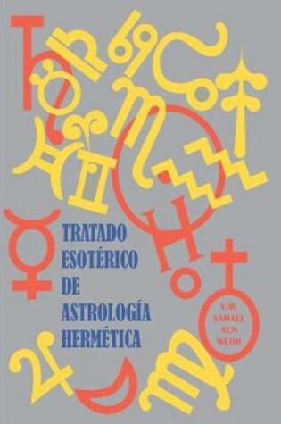 Cover of Tratado Esot rico de Astrolog a Herm tica