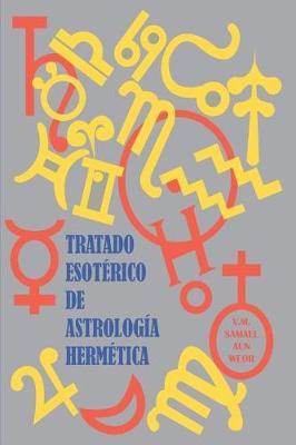 Book cover for Tratado Esot rico de Astrolog a Herm tica