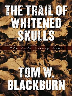 Book cover for Trail of Whitened Skulls