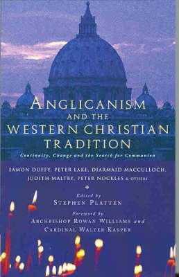 Book cover for Anglicanism and the Western Catholic Tradition