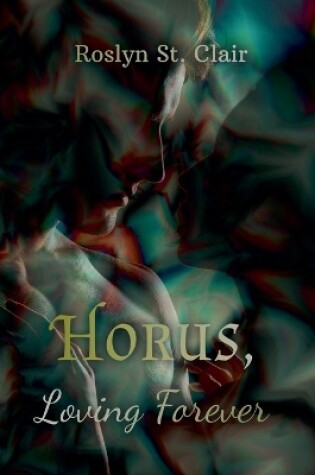 Cover of Horus, Loving Forever