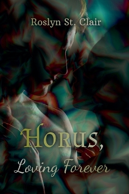 Book cover for Horus, Loving Forever